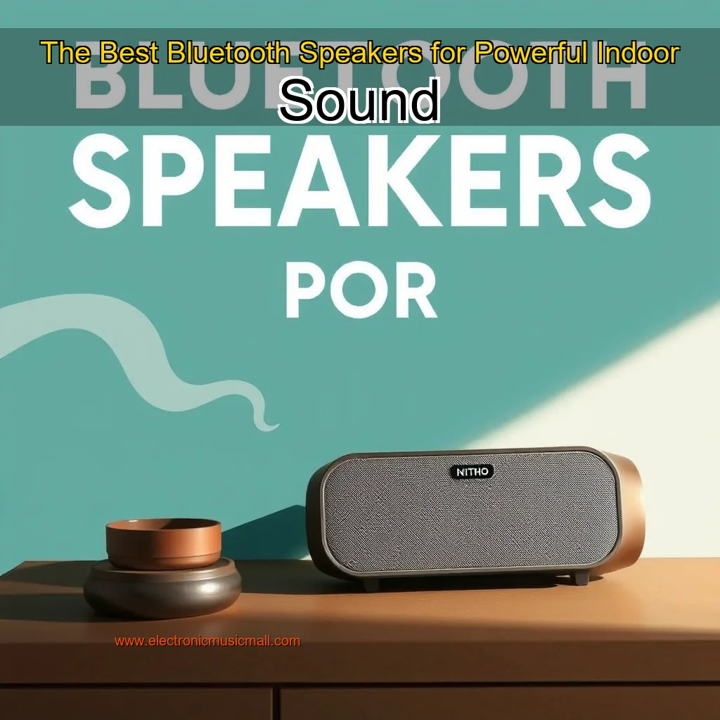Artistic representation for The Best Bluetooth Speakers for Powerful Indoor Sound